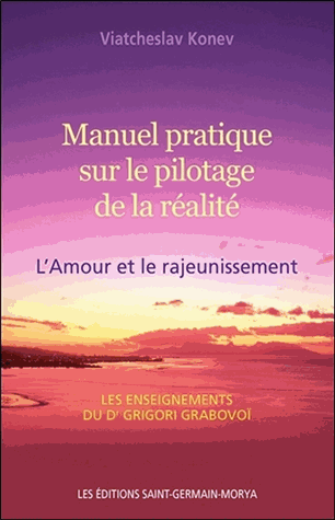 Manuel pratique sur le pilotage de la réalité
