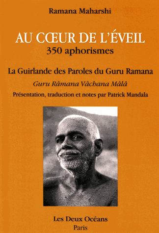 Au coeur de l'éveil, 350 aphorismes