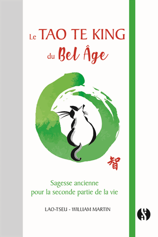 Le Tao Te king du bel-âge