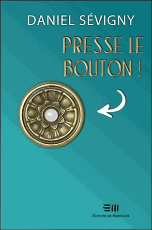 Presse le bouton !