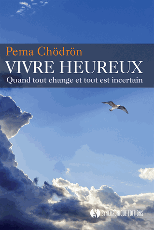 Vivre heureux