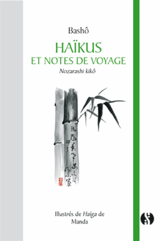 Haïkus et notes de voyage