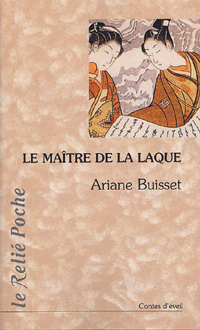 Le Maître de la laque