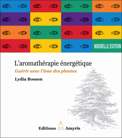L'aromathérapie énergétique