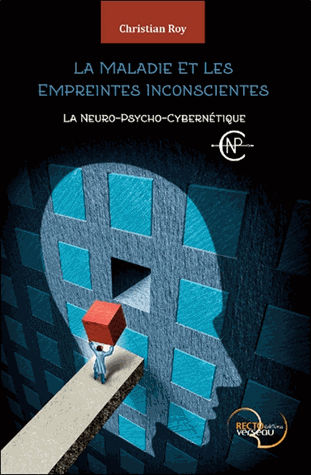 La maladie et les empreintes inconscientes