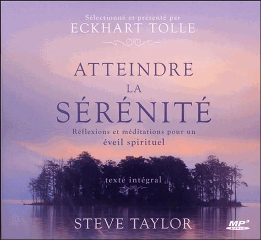Atteindre la sérénité
