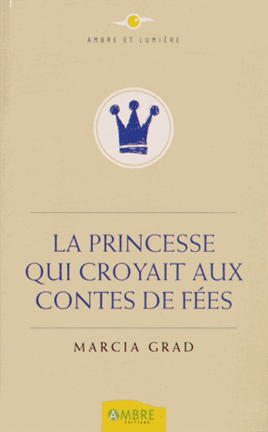 La princesse qui croyait aux contes de fées