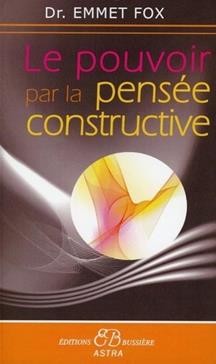 Pouvoir par la pensee constructive -le-