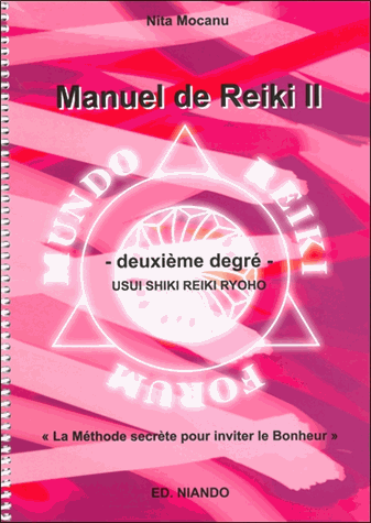 Manuel de Reiki II: Deuxième degré, Usui shiki reiki ryho