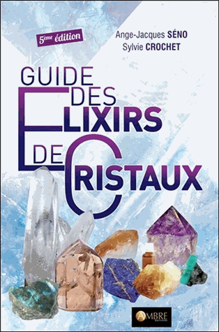 Guide des Elixirs de Cristaux