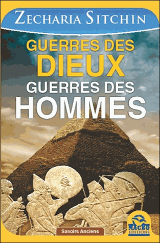 Guerres des dieux, guerres des hommes