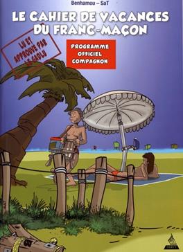 Le cahier de vacances du franc-maçon