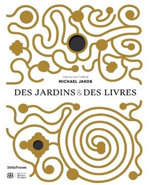 Des jardins & des livres