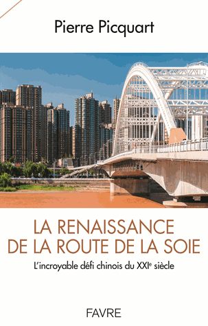 La renaissance de la route de la soie
