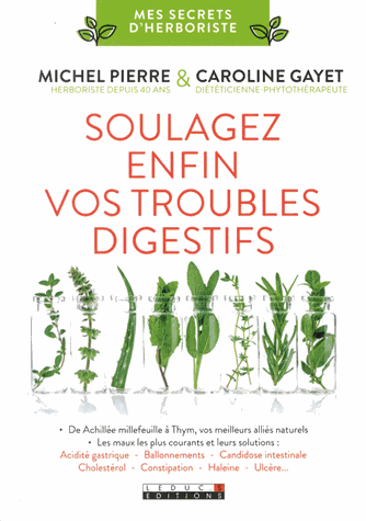 Soulagez enfin vos troubles digestifs