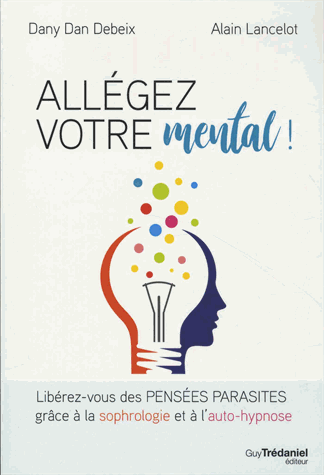 Allégez votre mental !