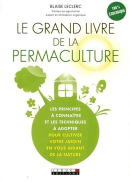 Le grand livre de la permaculture