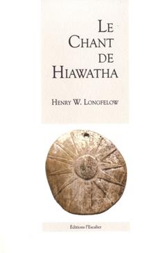 Le chant de Hiawatha