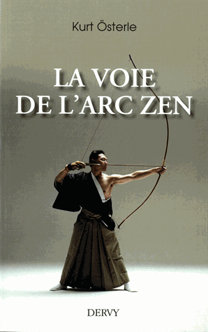 La voie de l'arc zen
