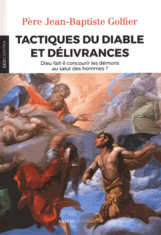 Tactiques du diable et délivrances
