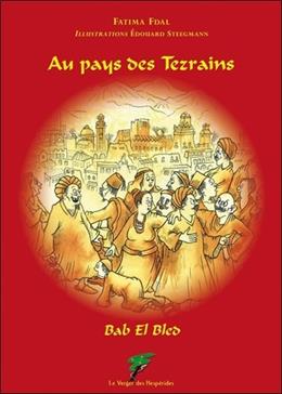 Au pays des Tezrains