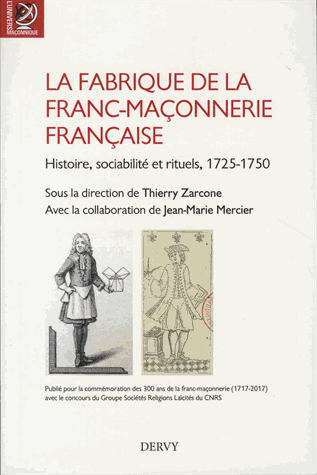 La fabrique de la franc-maçonnerie française