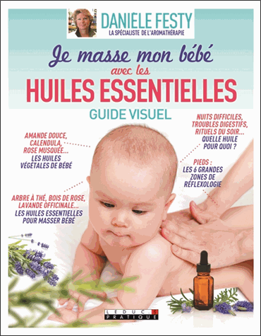 Je masse mon bébé avec les huiles essentielles
