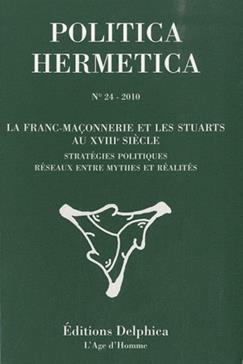 La Franc-Maçonnerie et les stuarts au XVIIIe siècle