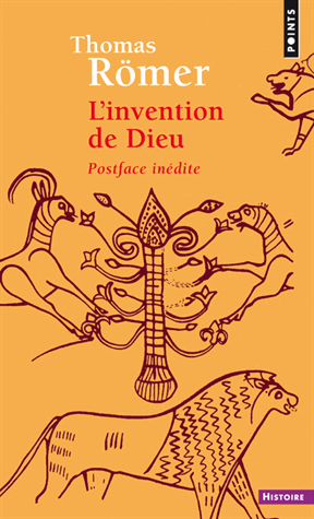 L'invention de Dieu