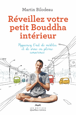 Réveillez votre petit bouddha intérieur