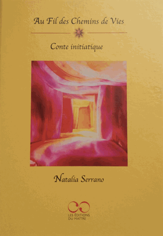 Au fil des chemins de vies