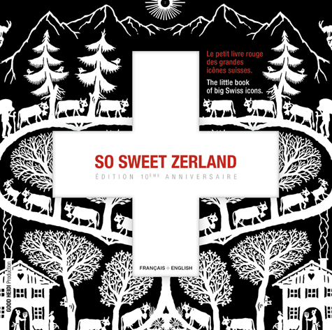 So Sweet Zerland
