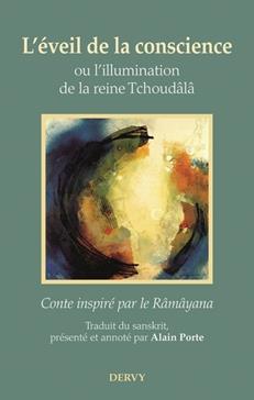 L'éveil de la conscience ou l'illumination de la reine Tchoudâlâ
