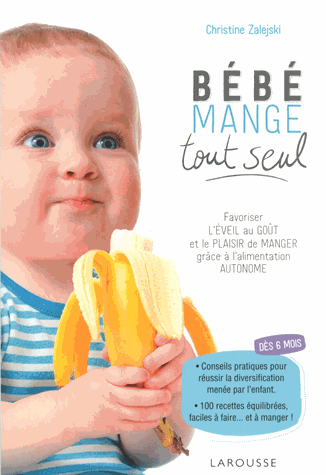 Bébé mange tout seul