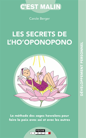 Les secrets de l'ho'oponopono