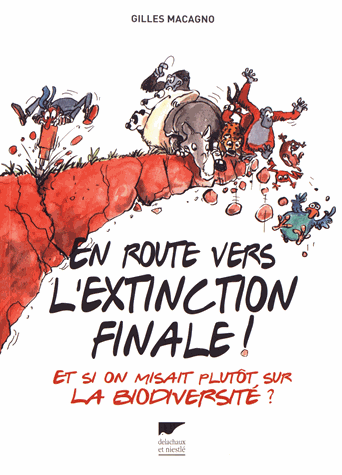 En route vers l'extinction finale !
