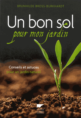 Un bon sol pour mon jardin