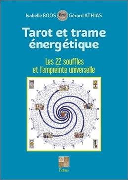 Tarot et trame énergétique