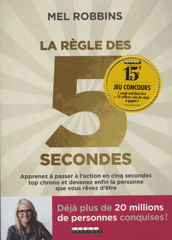 La règle des 5 secondes