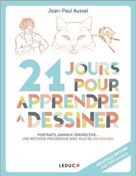 21 jours pour apprendre à dessiner