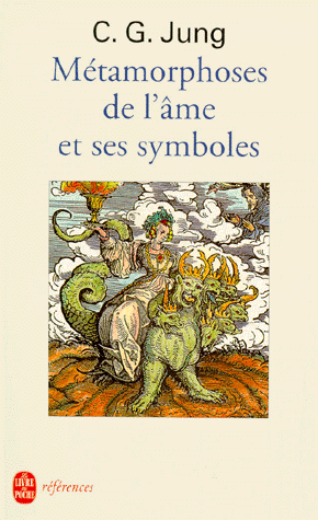 Les métamorphose de l'âme et ses symboles. Analyse des prodromes d'une schizophrénie