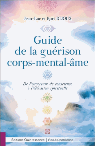 Guide de la guérison corps-mental-âme