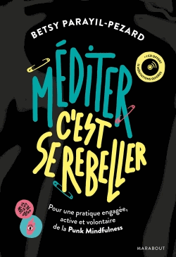 Méditer, c'est se rebeller