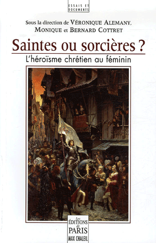 Saintes ou sorcières ?