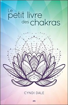 Le petit livre des chakras
