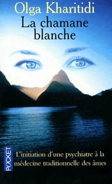 La chamane blanche