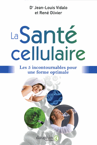 La Santé cellulaire