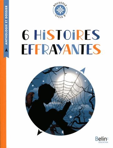 6 histoires effrayantes