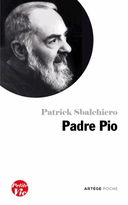 Petite vie de Padre Pio