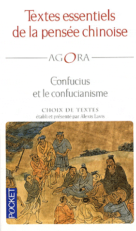 Textes essentiels de la pensée chinoise